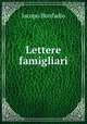 Lettere famigliari, Jacopo Bonfadio 
