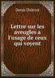 Lettre sur les aveugles a l