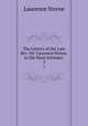 The Letters of the Late Rev. Mr. Laurence Sterne, to His Most Intimate .. 3, Sterne Laurence 