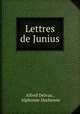 Lettres de Junius, Alfred Delvau , Alphonse Duchesne 