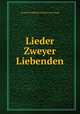 Lieder Zweyer Liebenden, Leopold Friedrich Gunther Goeckingk 