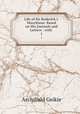 Life of Sir Roderick I. Murchison: Based on His Journals and Letters : with .. 1, Geikie, Archibald, Sir, 1835-1924 