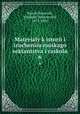 Материалы к истории и изучению Русского сектанства и раскола. 6, Bonch-Bruevich, Vladimir Dmitrievich, 1873-1955 