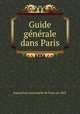 Guide generale dans Paris, Exposition universelle de Paris en 1855 