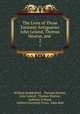 The Lives of Those Eminent Antiquaries John Leland, Thomas Hearne, and .. 2, William Huddesford 
