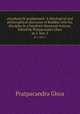 atasahastrik prajpramit. A theological and philosophical discourse of Buddha with his disciples in a hundred-thousand stanzas. Edited by Pratpacandra Ghoa. pt.1, fasc.5, Pratpacandra Ghoa 