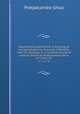 atasahastrik prajpramit. A theological and philosophical discourse of Buddha with his disciples in a hundred-thousand stanzas. Edited by Pratpacandra Ghoa. pt.1, fasc.18, Pratpacandra Ghoa 