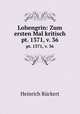 Lohengrin: Zum ersten Mal kritisch. pt. 1371, v. 36, Heinrich Ruckert 
