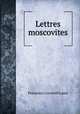 Lettres moscovites, Francesco Locatelli Lanzi 