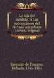 La hija del bandido, o, Los subterraneos del Nevado microform : novela original, Refugio Barragan de Toscano 