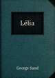 Lelia, George Sand 