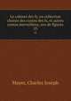 Le cabinet des fs, ou collection choisie des contes des fs, et autres contes merveilleux, orn de figures.. 23, Mayer, Charles Joseph 