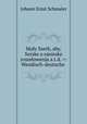 Maly Sserb, aby, Serske a njemske rosmlowenja a.t.d. =: Wendisch-deutsche ., Johann Ernst Schmaler 
