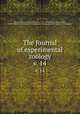 The Journal of experimental zoology. v. 14, Harrison, Ross G. (Ross Granville), 1870-1959,Brooks, William Keith, 1848-1908,Wistar Institute of Anatomy and Biology,American Society of Zoologists 