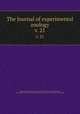 The Journal of experimental zoology. v. 21, Harrison, Ross G. (Ross Granville), 1870-1959,Brooks, William Keith, 1848-1908,Wistar Institute of Anatomy and Biology,American Society of Zoologists 