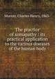 The practice of somapathy : its practical application to the various diseases of the human body, Murray, Charles Henry, 1863- 
