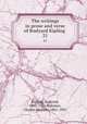 The writings in prose and verse of Rudyard Kipling . 21, Kipling, Rudyard, 1865-1936,Balestier, Charles Wolcott, 1861-1891 