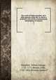 The works of Tobias Smollett, M.D. With memoirs of his life; to which is prefixed A view of the commencement and progress of romance. 3, Smollett, Tobias George, 1721-1771,Moore, John, 1729-1802,Browne, James P 