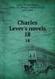 Charles Lever`s novels. 18, Lever, Charles James, 1806-1872,Browne, Hablot Knight, 1815-1882 