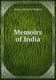 Memoirs of India, Robert Grenville Wallace 