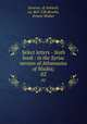 Select letters - Sixth book : in the Syriac version of Athanasius of Nisibis;. 02, Severus, of Antioch, ca. 465-538,Brooks, Ernest Walter 