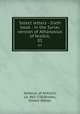 Select letters - Sixth book : in the Syriac version of Athanasius of Nisibis;. 01, Severus, of Antioch, ca. 465-538,Brooks, Ernest Walter 