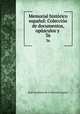 Memorial historico espanol: Coleccion de documentos, opusculos y ., Real Academia de la Historia (Spain) 