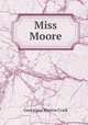 Miss Moore, G. M. Craik 