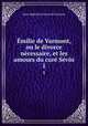Emilie de Varmont, ou le divorce necessaire, et les amours du cure Sevin., Jean-Baptiste Louvet de Couvray 