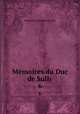 Mmoires du Duc de Sully. 6, Maximilien de BethuneSully 
