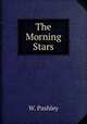 The Morning Stars, W. Pashley 