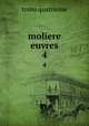 moliere euvres. 4, tomo quatrieme 