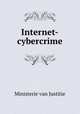 Internet-cybercrime, Ministerie van Justitie 