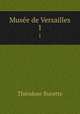 Muse de Versailles. 1, Theodose Burette 