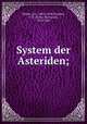 System der Asteriden;, Joh. Muller 