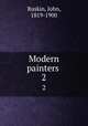 Modern painters . 2, Ruskin, John, 1819-1900 