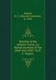 Myelitis of the anterior horns, or, Spinal paralysis of the adult and child / by E.C. Seguin, Seguin, E. C. (Edward Constant), b. 1843 