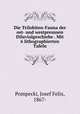 Die Trilobiten-Fauna der ost- und westpreussen Diluvialgeschiebe . Mit 6 lithographierten Tafeln, Pompecki, Josef Felix, 1867- 