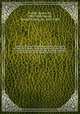 Narrative of events in Borneo and Celebes, down to the occupation of Labuan : from the journals of James Brooke esq., rajah of Sarawak, and governor of Labuan. Together with a narrative of the operations of H. M. S. Iris. 2, Brooke, James, Sir, 1803-1868,Mundy, George Rodney, Sir, 1805-1884 