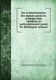 Sur la determination des especes parmi les Animaux sans vertebres, et particulierement parmi les Mollusques testaces, Jean Baptiste P.A. de Monet de Lamarck 