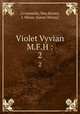 Violet Vyvian M.F.H :. 2, Crommelin, May,Brown, J. Moray (James Moray) 