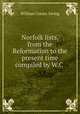 Norfolk lists, from the Reformation to the present time compiled by W.C ., William Creasy Ewing 