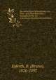 Die einfachsten Lebensformen des Thier- und Pflanzenreiches : Naturgeschichte der mikroskopischenSusswassbewohner, Eyferth, B. (Bruno), 1826-1897 