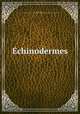 Echinodermes, Rene Khler 