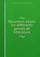 Nouveaux essais en differents genres de litterature, Charles-Claude-Florent de Thorel de Campigneulles 