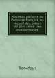 Nouveau parterre du Parnasse francois, ou recueil des pieces les plus rares & les plus curieuses ., Bonafous 