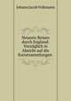 Neueste Reisen durch England: Vorzuglich in Absicht auf die Kunstsammlungen ., Johann Jacob Volkmann 