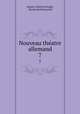 Nouveau thatre allemand. 7, Adrien Chretien Friedel 