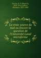 La vraie source du mal ou Encore la question de l