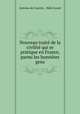 Nouveau traite de la civilite qui se pratique en France, parmi les honnetes gens, Antoine de Courtin , Helie Josset 